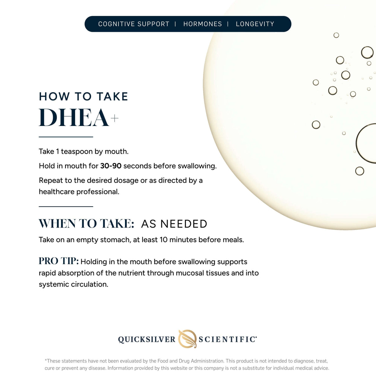 Instructions for taking DHEA+ Nanoemulsified Hormone Balance Supplement for cognitive support and longevity.