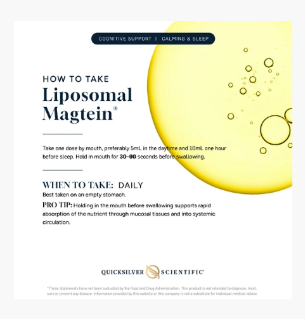 Instructions for taking Liposomal Magtein for cognitive support and relaxation.
