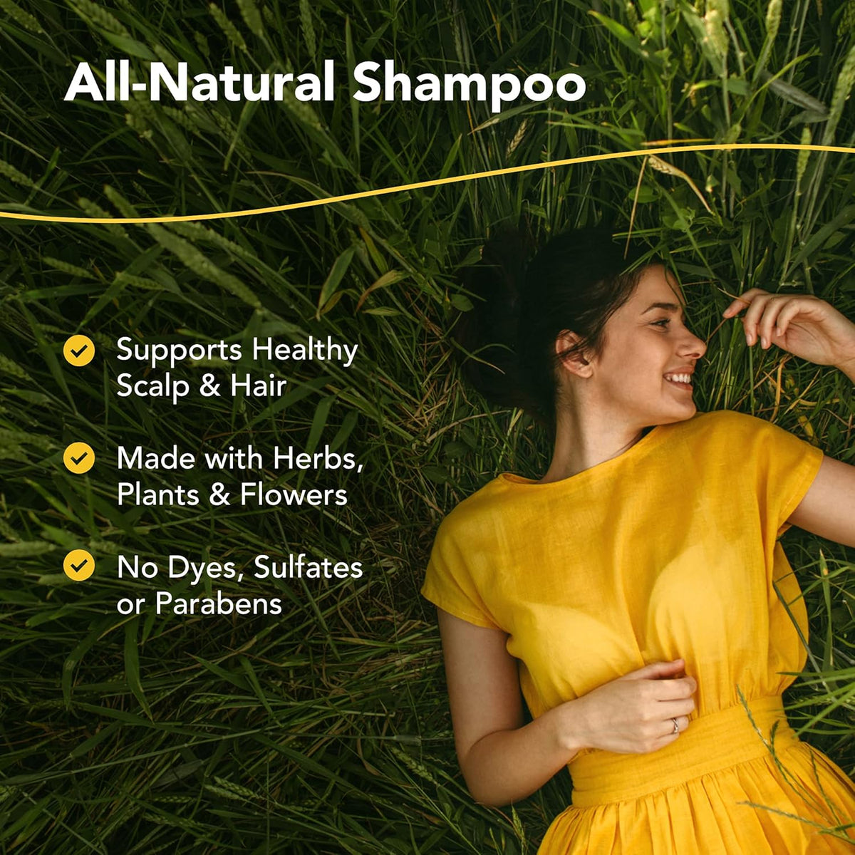 All-Natural Shampoo supports healthy scalp and hair, made with herbs, plants, and flowers, no dyes, sulfates, or parabens.