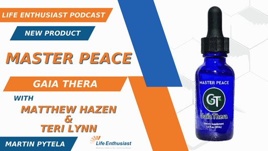 Image promoting the podcast episode featuring the product MASTER PEACE by Gaia Thera with Matthew Hazen and Teri Lynn.