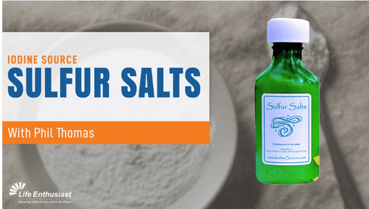 Image of Sulfur Salts product featured in Podcast 442 with Phil Thomas on Iodine Source
