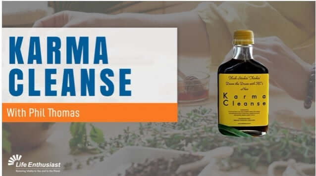 Karma Cleanse podcast featuring Phil Thomas with herbal ingredients in the background.