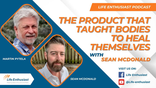 Podcast episode featuring Martin Pytela and Sean McDonald discussing Overcoming Chronic Illness and Stress and healing.
