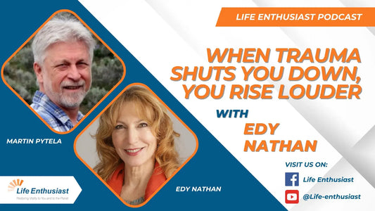 Podcast image for 'When Trauma Shuts You Down, You Rise Louder' episode featuring Martin Pytela and Edy Nathan discussing The Many Faces of Grief Trauma.