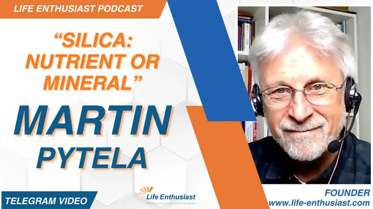 Podcast image featuring Martin Pytela discussing 'The Silica Solution' at Life Enthusiast.