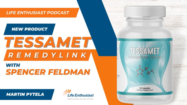 Podcast 465: Supporting Healthy Histamine Levels with Tessamet