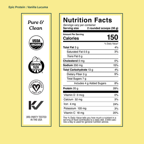 Nutrition facts for Epic Protein - Organic Plant Protein Powder, Vanilla Lucuma flavor, highlighting ingredients and servings.
