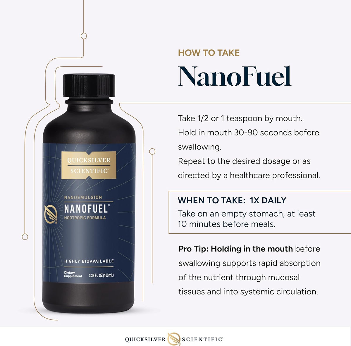 Instructions on how to take NanoFuel, a nanoemulsified nootropic liquid by Quicksilver Scientific.